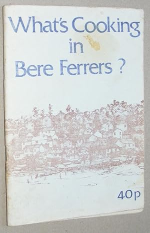 Image du vendeur pour What's Cooking in Bere Ferrers? mis en vente par Nigel Smith Books