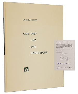 Carl Orff und das Dämonische (signiert) : Mit zwei handschriftlichen Zitaten von Carl Orff in Fak...