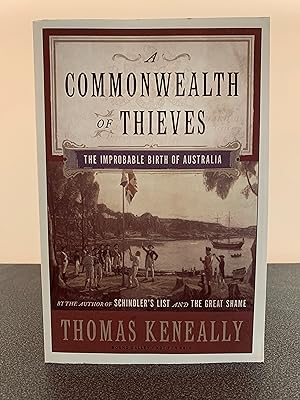 Immagine del venditore per A Commonwealth of Thieves: The Improbable Birth of Australia [Bound Galley/Uncorrected Proof] venduto da Vero Beach Books