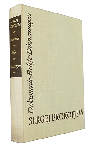 Image du vendeur pour Sergej Prokofjew - Dokumente, Briefe, Erinnerungen : Zusammenstellung, Anmerkungen und Einfhrungen von S. I. Schlifstein. Ins Deutsche bertragen von Felix Loesch mis en vente par exlibris24 Versandantiquariat