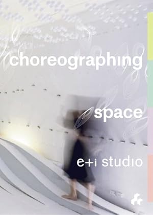 Immagine del venditore per Choreographing Space venduto da GreatBookPrices