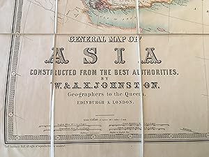 GENERAL MAP OF ASIA Constructed from the best authorities, by W. & A. K. Johnston, Geographers to...