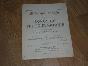 Image du vendeur pour All Through the Night from Songs of the Four Nations A Collection of Fifty National Airs mis en vente par Dublin Bookbrowsers