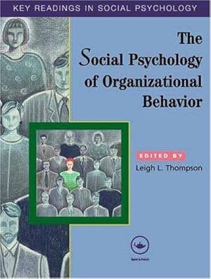 Bild des Verkufers fr The Social Psychology of Organizational Behavior: Key Readings (Key Readings in Social Psychology) zum Verkauf von WeBuyBooks