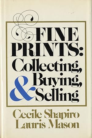 Fine prints: Collecting, buying, and selling
