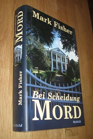 Seller image for Bei Scheidung Mord for sale by Dipl.-Inform. Gerd Suelmann