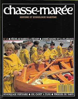 Revue "Le Chasse-Marée" (histoire et ethnologie maritime) n°43, septembre 1989 [Le Havre, Fécamp,...