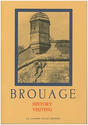 Seller image for Brouage: History, Visiting for sale by Diatrope Books