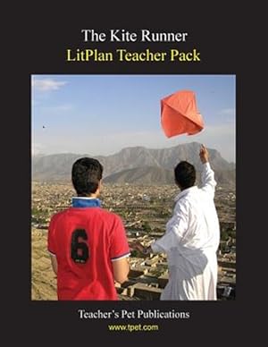 Seller image for Litplan Teacher Pack: The Kite Runner for sale by GreatBookPrices