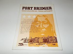 Immagine del venditore per Fort Bridger: Island in the Wilderness venduto da Paradise Found Books