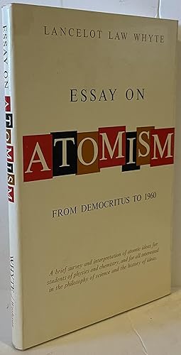 Image du vendeur pour Essays on Atomism: From Democritus to 1960 mis en vente par Wordbank Books