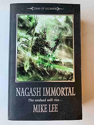 Image du vendeur pour Nagash Immortal (Time of Legends: Nagash Trilogy) mis en vente par Jake's Place Books