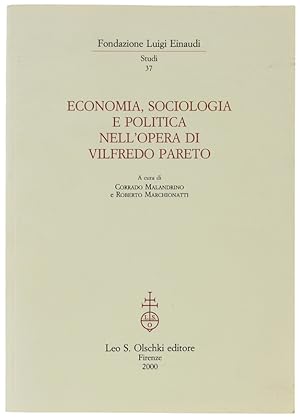 Image du vendeur pour ECONOMIA, SOCIOLOGIA E POLITICA NELL'OPERA DI VILFREDO PARETO.: mis en vente par Bergoglio Libri d'Epoca