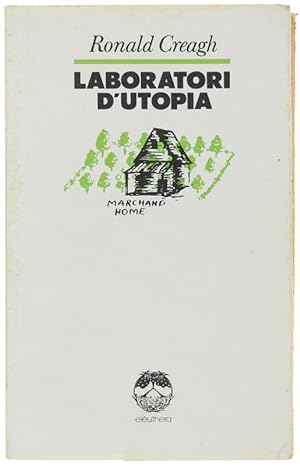 Bild des Verkufers fr LABORATORI D'UTOPIA.: zum Verkauf von Bergoglio Libri d'Epoca