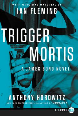 Seller image for Trigger Mortis: With Original Material by Ian Fleming (Paperback or Softback) for sale by BargainBookStores