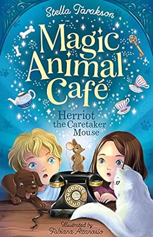 Bild des Verkufers fr Herriot the Caretaker Mouse (Magic Animal Cafe, Book 1) zum Verkauf von WeBuyBooks