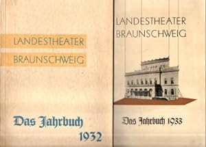 Landestheater Braunschweig. Das Jahrbuch 1932 und 1933.