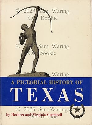 A pictorial history of Texas