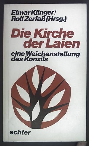 Bild des Verkufers fr Die Kirche der Laien : eine Weichenstellung des Konzils. zum Verkauf von books4less (Versandantiquariat Petra Gros GmbH & Co. KG)