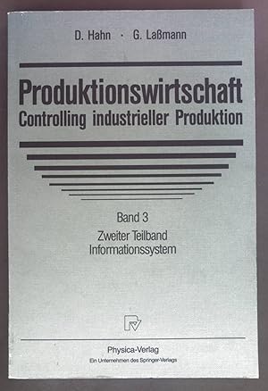 Seller image for Produktionswirtschaft - Controlling industrieller Produktion; Band 3, zweiter Teilband: Informationssystem. for sale by books4less (Versandantiquariat Petra Gros GmbH & Co. KG)