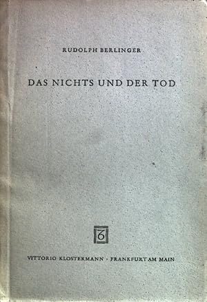 Bild des Verkufers fr Das Nichts und der Tod zum Verkauf von books4less (Versandantiquariat Petra Gros GmbH & Co. KG)