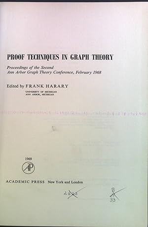 Immagine del venditore per Proof Techniques in Graph Theory. venduto da books4less (Versandantiquariat Petra Gros GmbH & Co. KG)