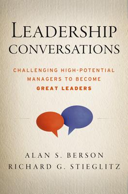 Seller image for Leadership Conversations: Challenging High Potential Managers to Become Great Leaders (Hardback or Cased Book) for sale by BargainBookStores
