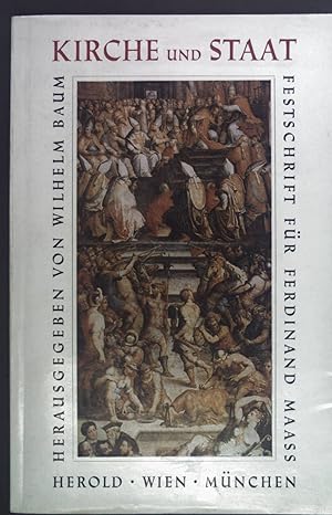 Imagen del vendedor de Kirche und Staat in Idee und Geschichte des Abendlandes; Festschrift zum 70. Geburtstag von Ferinand Maas. a la venta por books4less (Versandantiquariat Petra Gros GmbH & Co. KG)