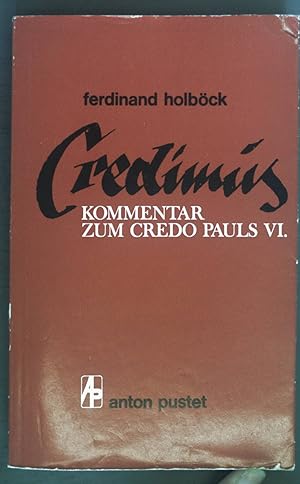 Bild des Verkufers fr Credimus: Kommentar zum Credo Pauls VI. zum Verkauf von books4less (Versandantiquariat Petra Gros GmbH & Co. KG)