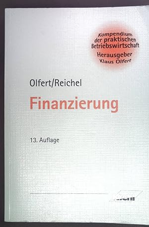 Image du vendeur pour Finanzierung. Kompendium der praktischen Betriebswirtschaft mis en vente par books4less (Versandantiquariat Petra Gros GmbH & Co. KG)