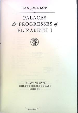 Bild des Verkufers fr Palaces Progresses of Elizabeth I. zum Verkauf von books4less (Versandantiquariat Petra Gros GmbH & Co. KG)