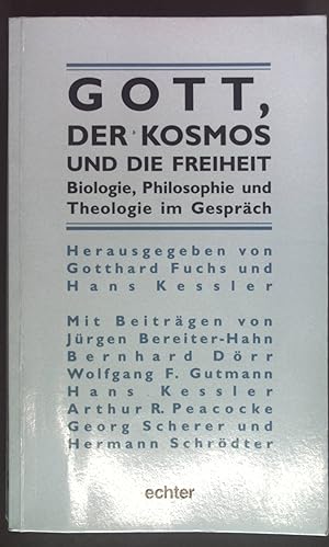 Imagen del vendedor de Gott, der Kosmos und die Freiheit : Biologie, Philosophie und Theologie im Gesprch. a la venta por books4less (Versandantiquariat Petra Gros GmbH & Co. KG)