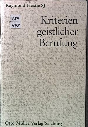 Bild des Verkufers fr Kriterien geistlicher Berufung. zum Verkauf von books4less (Versandantiquariat Petra Gros GmbH & Co. KG)