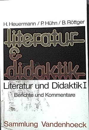 Imagen del vendedor de Literatur und Didaktik; Bd. 1., Berichte und Kommentare. a la venta por books4less (Versandantiquariat Petra Gros GmbH & Co. KG)
