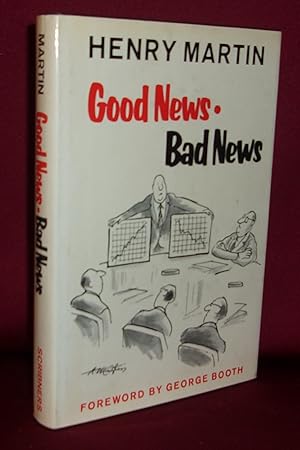 Imagen del vendedor de GOOD NEWS/BAD NEWS a la venta por BOOKFELLOWS Fine Books, ABAA