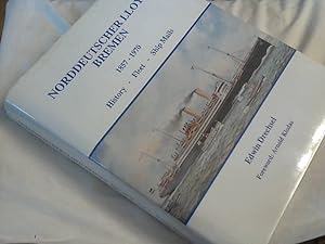 Bild des Verkufers fr Norddeutscher Lloyd, Bremen, 1857-1970: History, Fleet, Ship Mails ++ Vol 1 ++ zum Verkauf von Versandhandel Rosemarie Wassmann