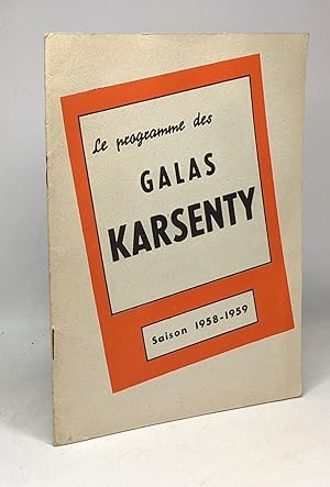 Le programme des Galas Karsenty - saison 1958 - 1959