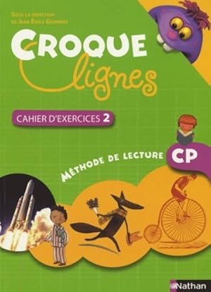 Seller image for Croque-lignes CP cahier d'exercices Tome II - Emmanuelle Bonjour for sale by Book Hmisphres