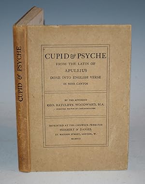 Image du vendeur pour Cupid & Psyche. From the Latin of Apuleius done into English Verse in nine cantos. mis en vente par PROCTOR / THE ANTIQUE MAP & BOOKSHOP