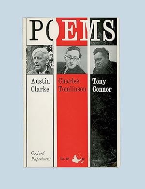 Seller image for Poems by Austin Clarke, Charles Tomlinson, and Tony Connor. Oxford Paperback 1964 First Edition, 1 Irish & 2 English Poets. OP for sale by Brothertown Books
