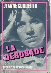 Seller image for La d?robade - Jeanne Cordelier for sale by Book Hmisphres