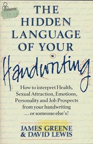 Seller image for The hidden language of your handwriting - James Greene for sale by Book Hmisphres