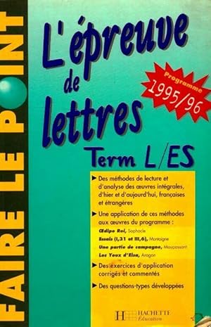 Image du vendeur pour L'?preuve de lettres Terminales L, ES 1995-1995 - Romain Lancrey-Javal mis en vente par Book Hmisphres