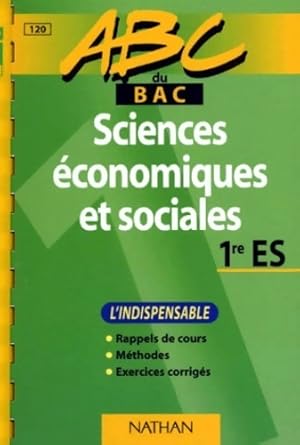 Abc du bac sciences  conomiques et sociales niveau premi re es - Roux-perinet