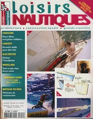 Loisirs nautiques n°313 : Pierre Ribes navigateur solitaire - Collectif