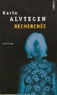 Seller image for Recherch?e - Karin Alvtegen for sale by Book Hmisphres