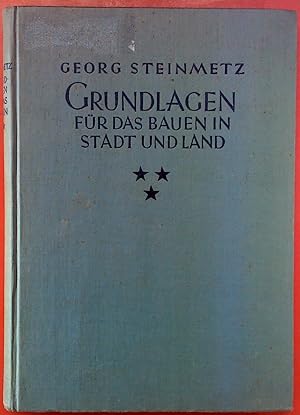 Immagine del venditore per Grundlagen fr das Bauen in Stadt und Land . Dritter Band Praktische Anwendung venduto da biblion2