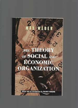 The Theory of Social and Economic Organization