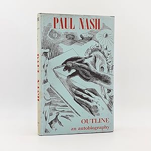 Image du vendeur pour Paul Nash. Outline. An autobiography and other writings mis en vente par Beaux Books, ABA, ILAB