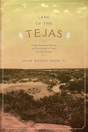 Seller image for Land of the Tejas for sale by moluna